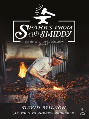 cover image of Sparks from the Smiddy